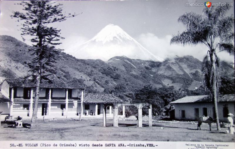 El pico de Orizaba visto desde Santa Ana( Circulada el 3 de Agosto de 1952 )..