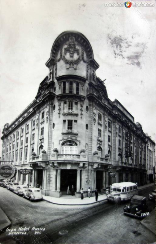 Gran Hotel Ancira Veracruz.