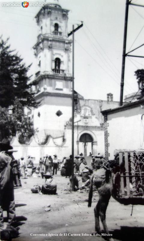 Convento e Iglesia de El Carmen Toluca, Edo. México.