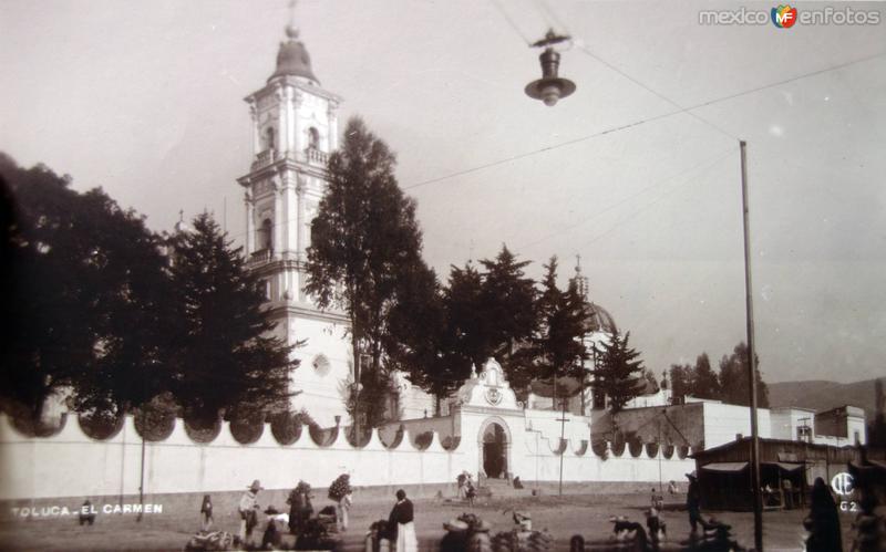 Templo de El Carmen Toluca ( Circulada el 16 de Diciembre de 1920 ).