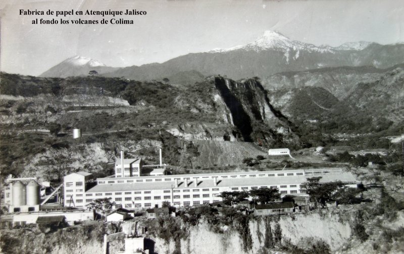 Fabrica de papel en Atenquique Jalisco al fondo los volcanes de Colima ( Circulada el 8 de Agosto de 1947 ).