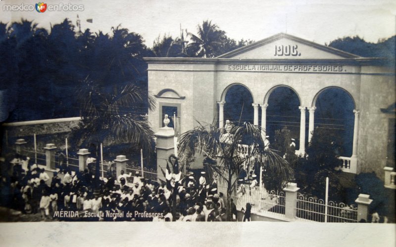 Escuela Normal de Profesores.