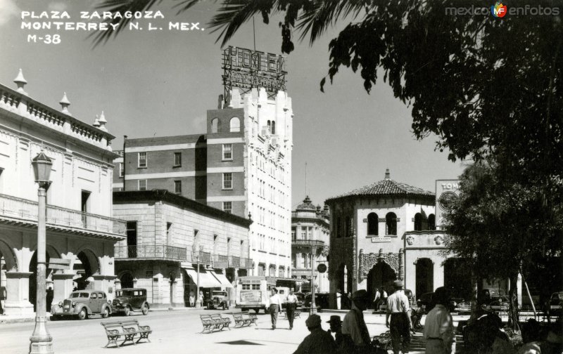 Plaza Zaragoza y Hotel Monterrey