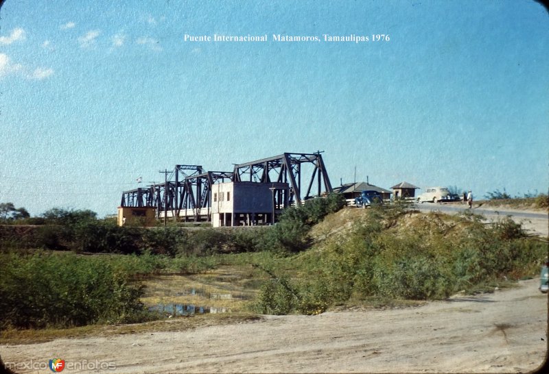 Puente Internacional  Matamoros, Tamaulipas 1950s