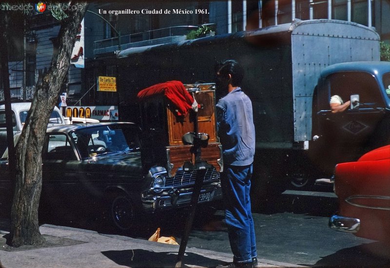 Un Organillero Cd.de México 1961