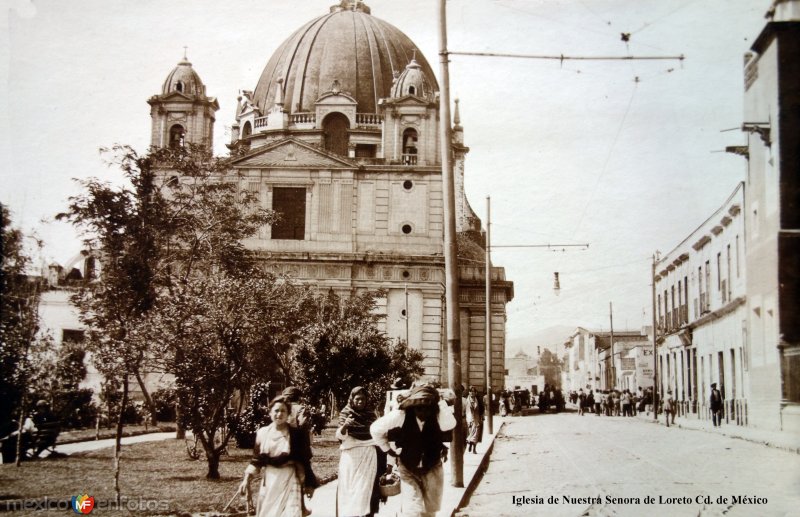 Iglesia de Nuestra Senora de Loreto Cd. de México.