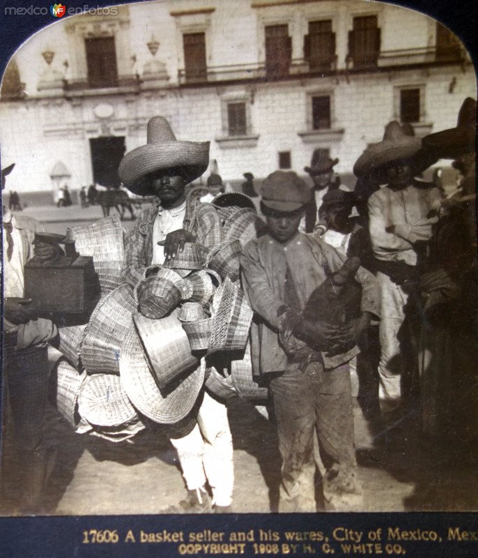 Tipos Mexicanos vendedor de chiquihuites y canastas 1908.