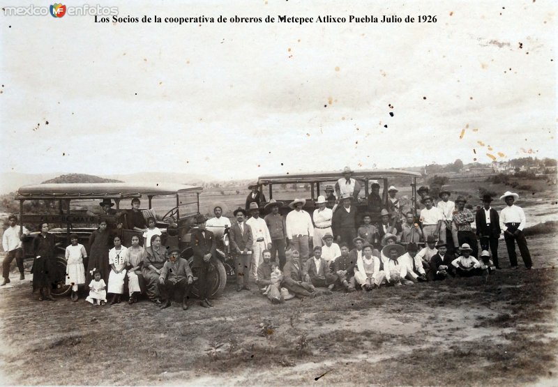 Los Socios de la cooperativa de obreros de Metepec Atlixco Puebla Julio de 1926