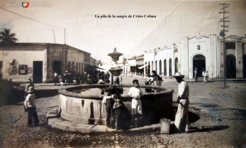 La pila de la sangre de Cristo Colima.