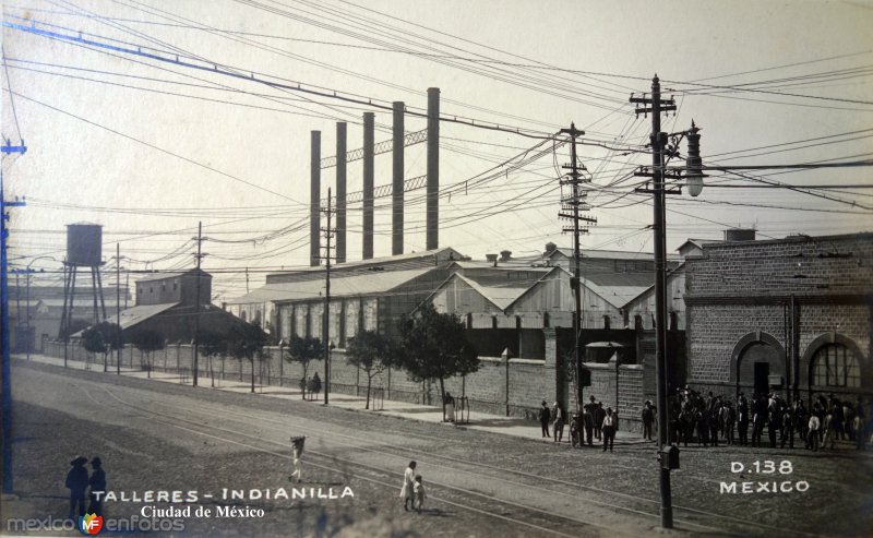 Talleres Indianilla Ciudad de México.