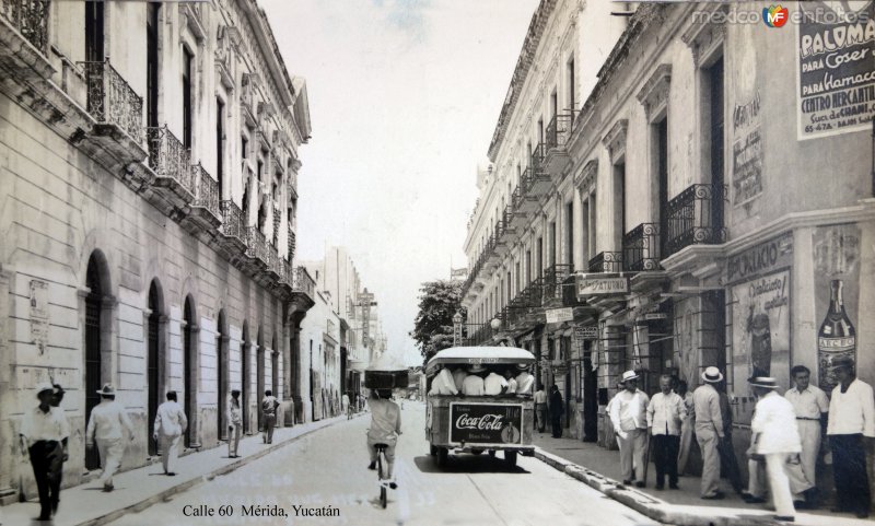 Calle 60  Mérida, Yucatán ( Circulada el 17 de Marzo de 1947 ).