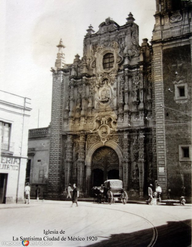 Iglesia de  La Santisima Ciudad de México 1920