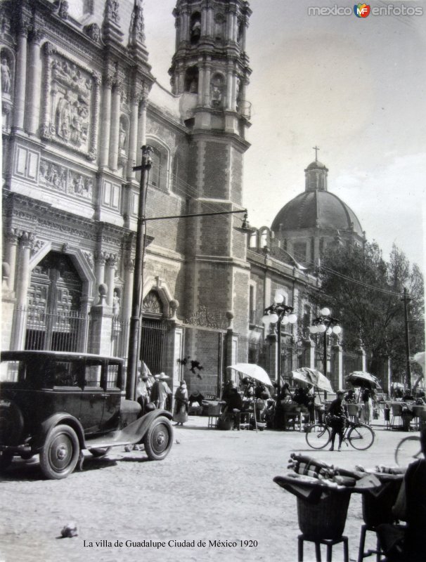 La villa de Guadalupe Ciudad de México 1920