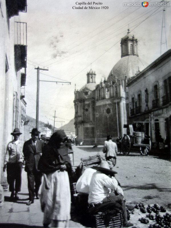 Capilla del Pocito  Ciudad de México 1920