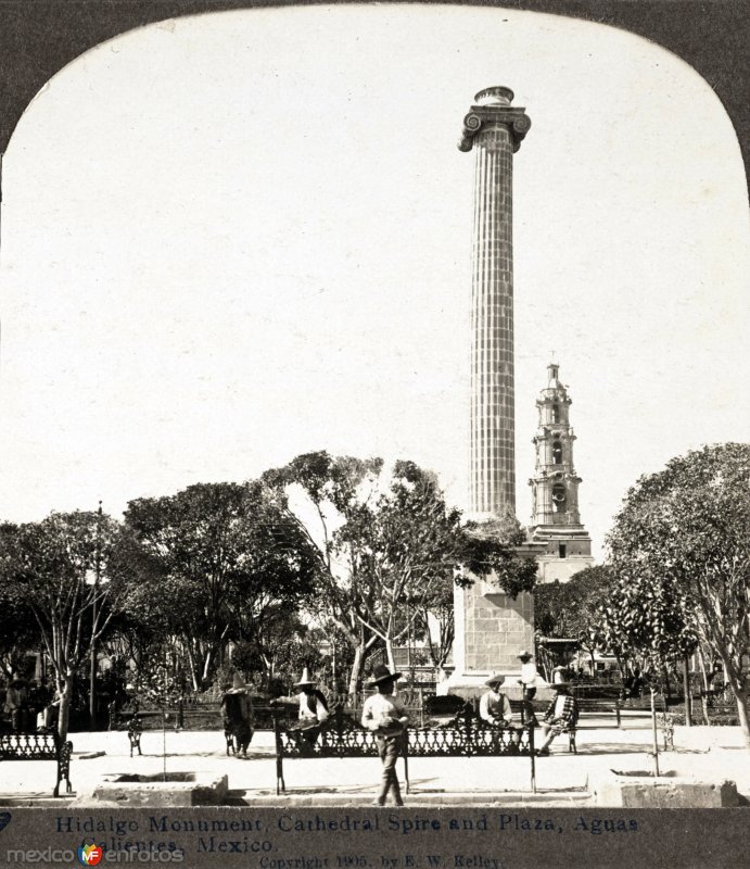 Monumento a Hidalgo ( 1905 ).