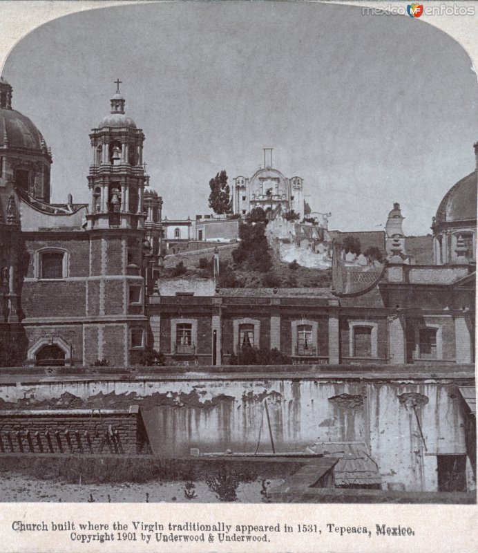 Capilla del tepeyac Ciudad de México 1901