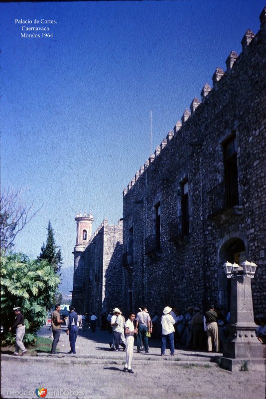 Palacio de Cortes.  Cuernavaca    Morelos 1964