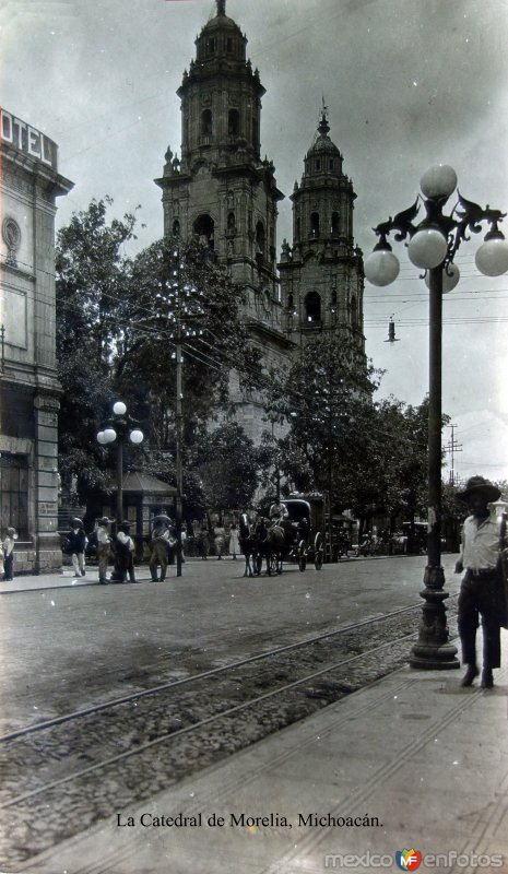 La Catedral de Morelia, Michoacán.