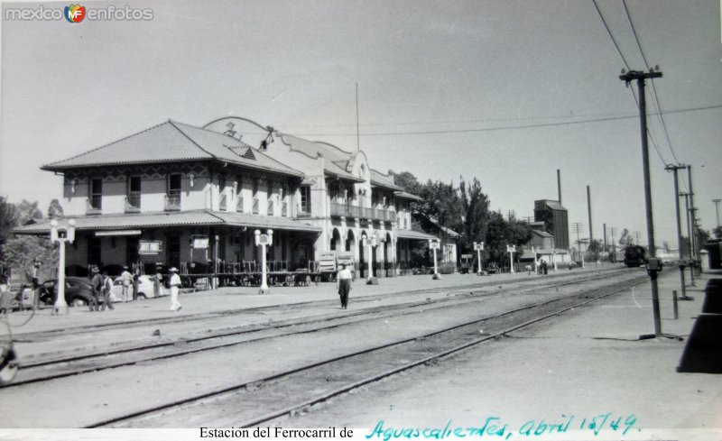 Estacion del Ferrocarril de Aguascalientes. ( Circulada el 15 de Abril de 1949 ).