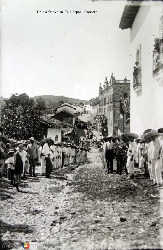Un dia festivo en Teloloapan, Guerrero.
