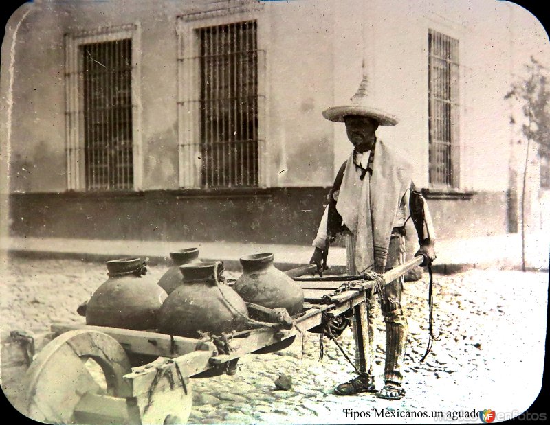 Tipos Mexicanos.un aguador.