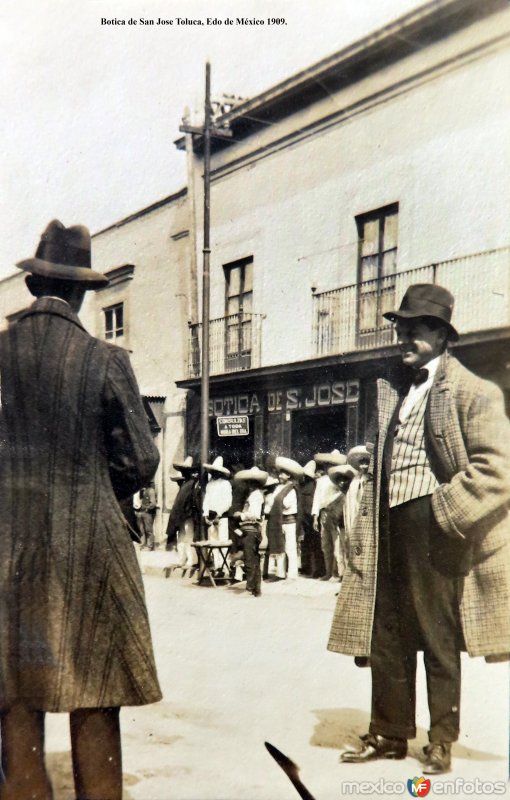 Botica de San Jose Toluca, Edo de México 1909.