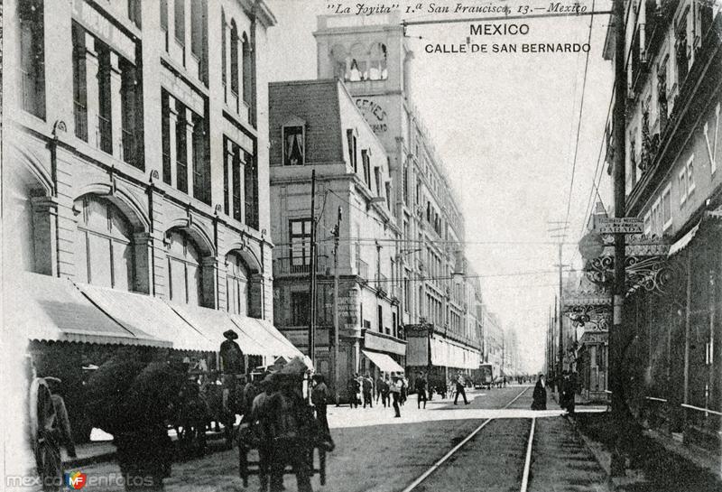 Calle de San Bernardo (hoy, Venustiano Carranza)