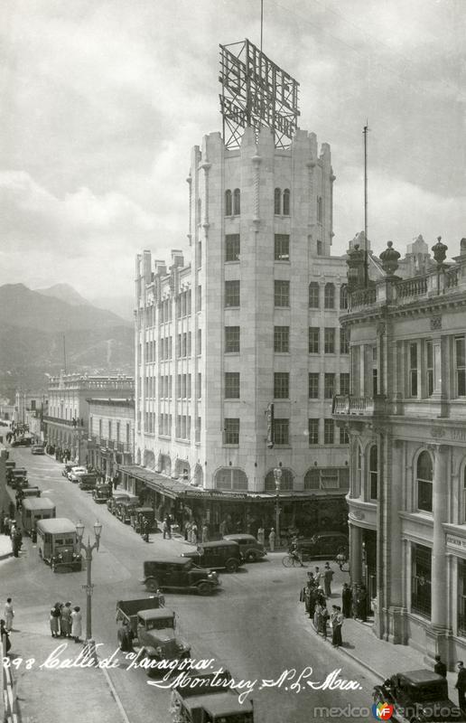 Hotel Monterrey y Calle Zaragoza