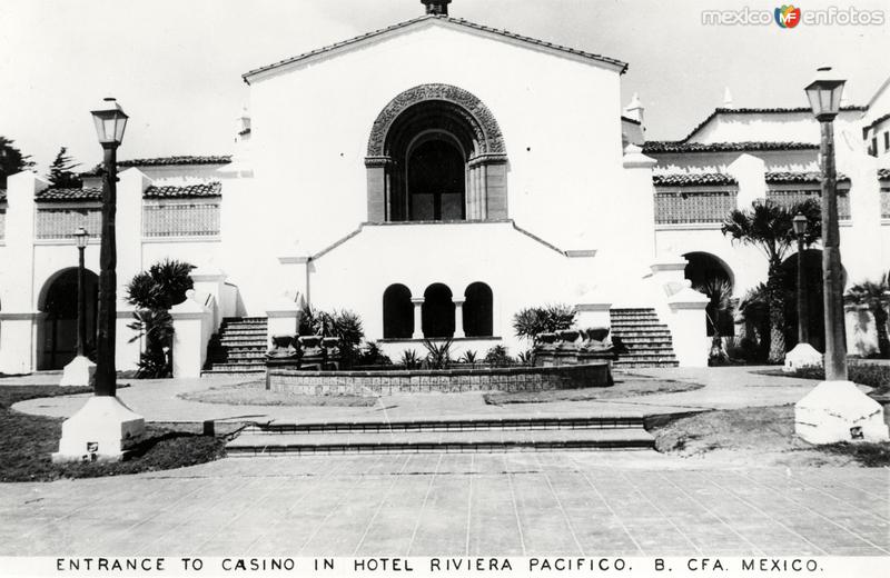 Entrada al casino del Hotel Riviera Pacífico