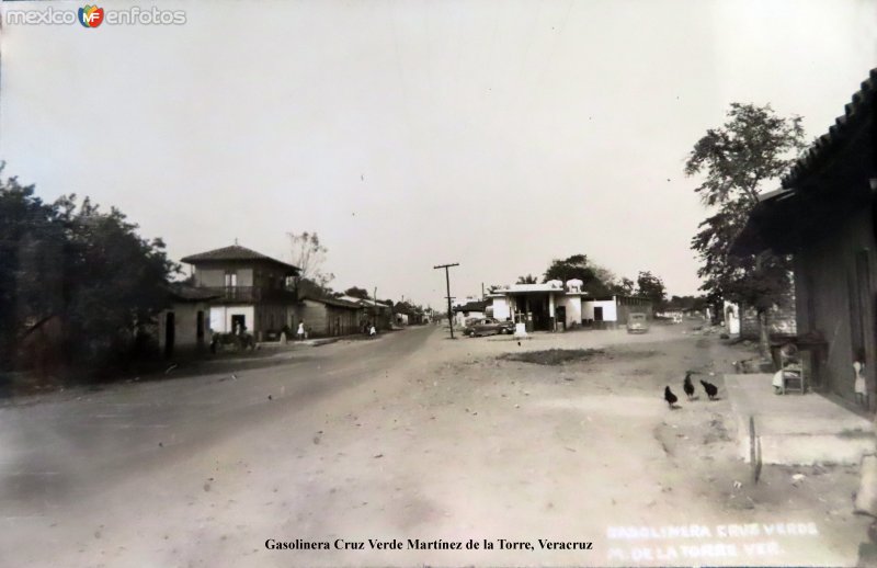 Gasolinera Cruz Verde Martínez de la Torre, Veracruz.