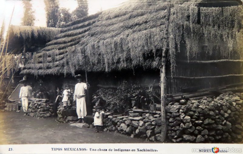 Tipos Mexicanos una choza de indigenas de Xochimilco por el Fotógrafo  Félix Miret.