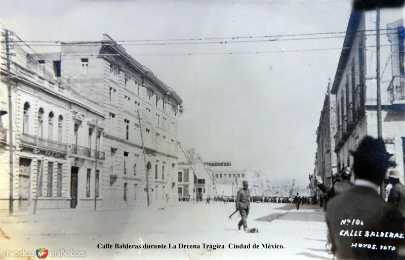 Calle Balderas durante La Decena Trágica  Ciudad de México.