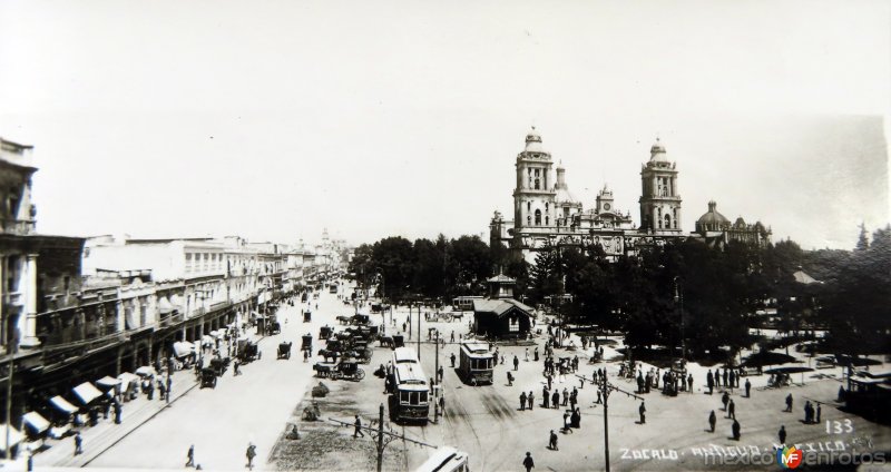 Zocalo y La Catedral antiguo Aspecto.