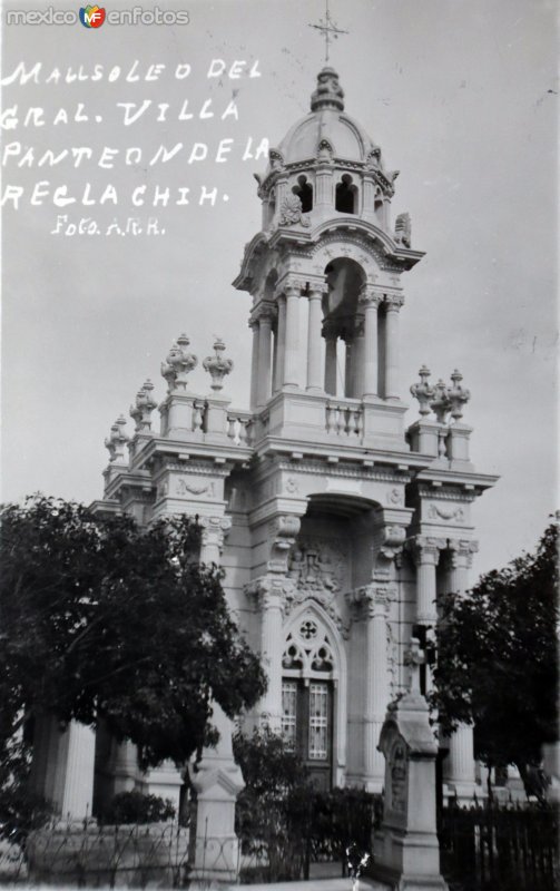 Mausoleo del General Villa en el panteon de La Regla  ( Circulada el 11 de Junio de 1921 ).