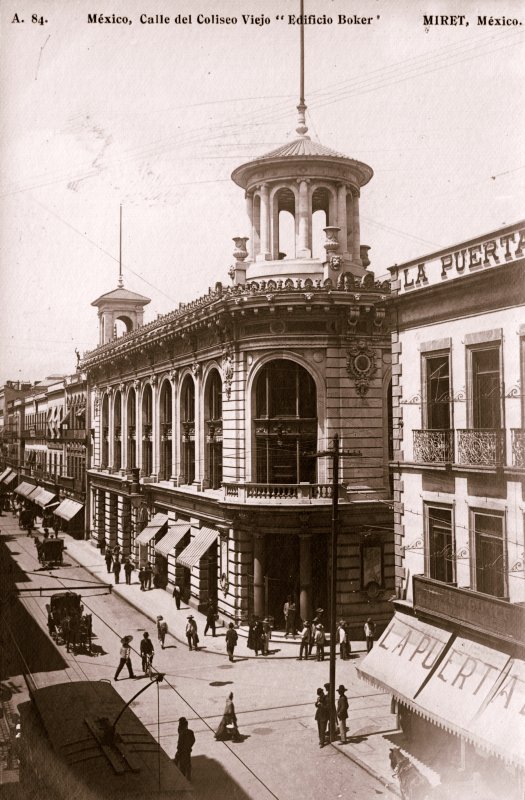 Fotos de Edificio Boker, Ciudad De México: Edificio Boker y Calle del Coliseo Viejo