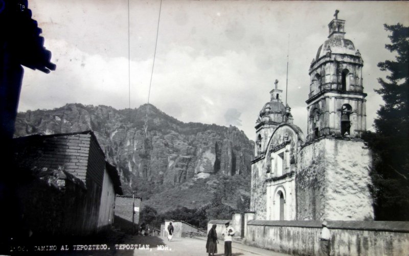 Fotos de Tepoztlán, Morelos: Camino al Tepozteco e Iglesia