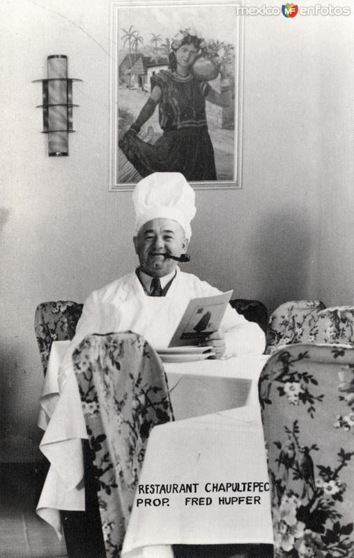 Fotos de Restaurante Chapultepec, Ciudad De México: Chef Fred Hupfer, propietario del Restaurante Chapultepec