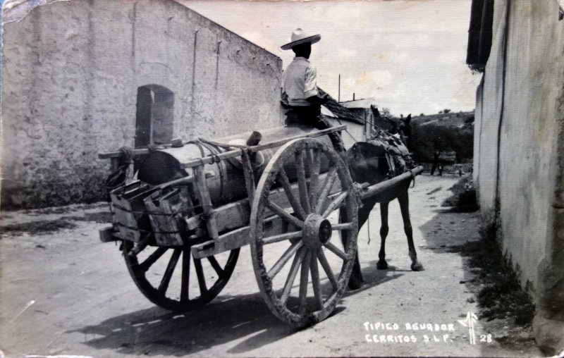 Fotos de Cerritos, San Luis Potosí: Tipos Mexicanos tipico aguador ( Circulada el 9 de Enero de 1943 ).