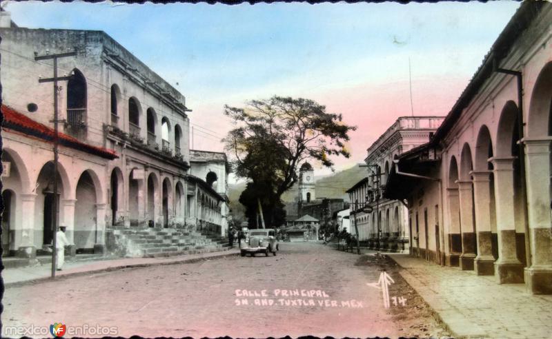 Fotos de San Andrés Tuxtla, Veracruz: Calle principal ( Circulada el 10 de Julio de 1942 ).