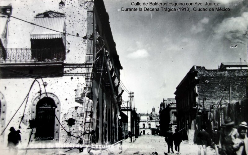 Fotos de Calle De Balderas, Ciudad De México: Calle de Balderas esquina con Ave. Juarez Durante la Decena Trágica (1913). Ciudad de México