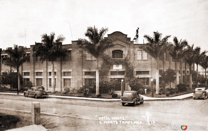 Fotos de Ciudad Mante, Tamaulipas: Hotel Mante