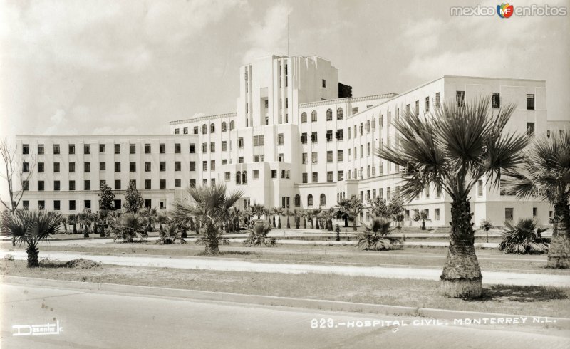 Fotos de Monterrey, Nuevo Leon: Hospital Civil (hoy, Hospital Universitario)