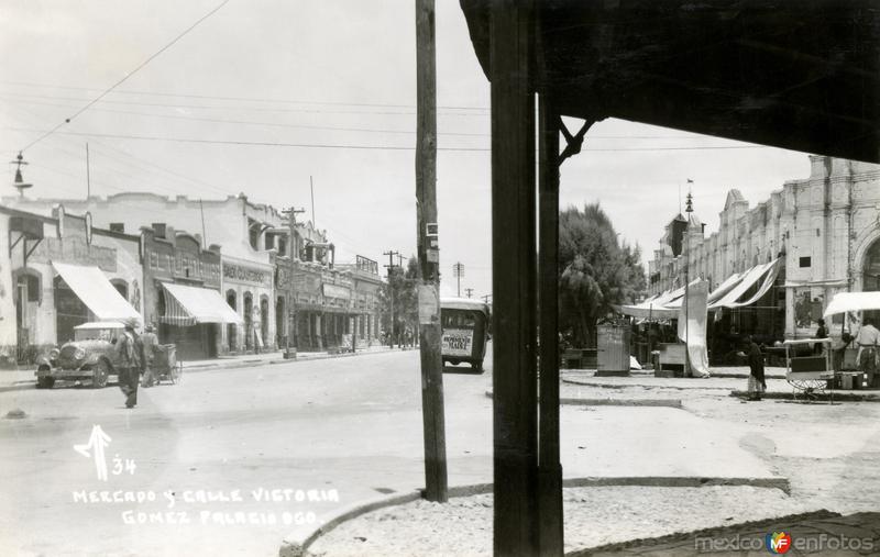 Fotos de Gómez Palacio, Durango: Mercado y Calle Victoria