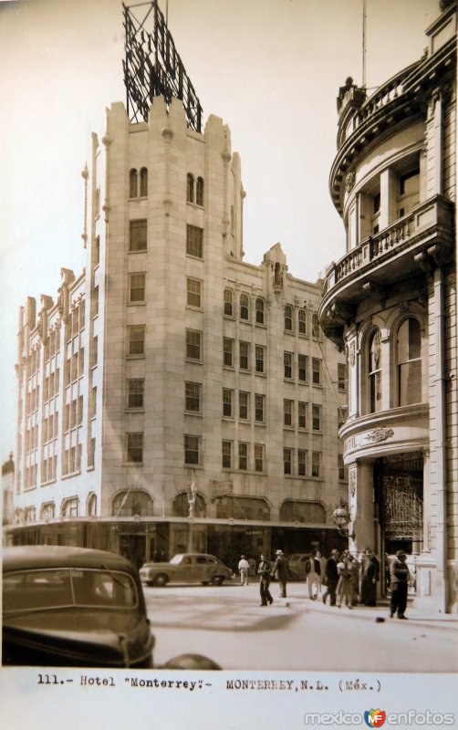 Fotos de Monterrey, Nuevo Leon: Hotel Monterrey.