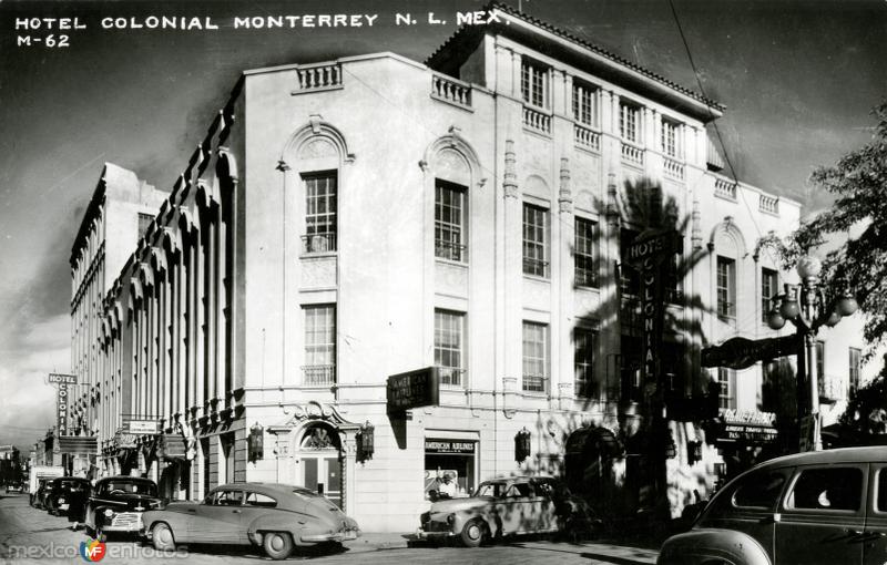 Fotos de Monterrey, Nuevo Leon: Hotel Colonial