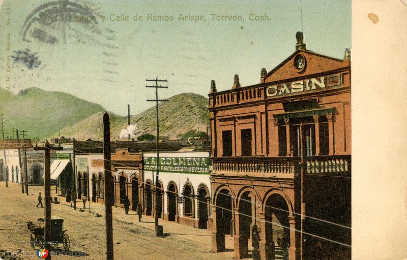 Fotos de Torreón, Coahuila: Casino y Calle Ramos Arizpe