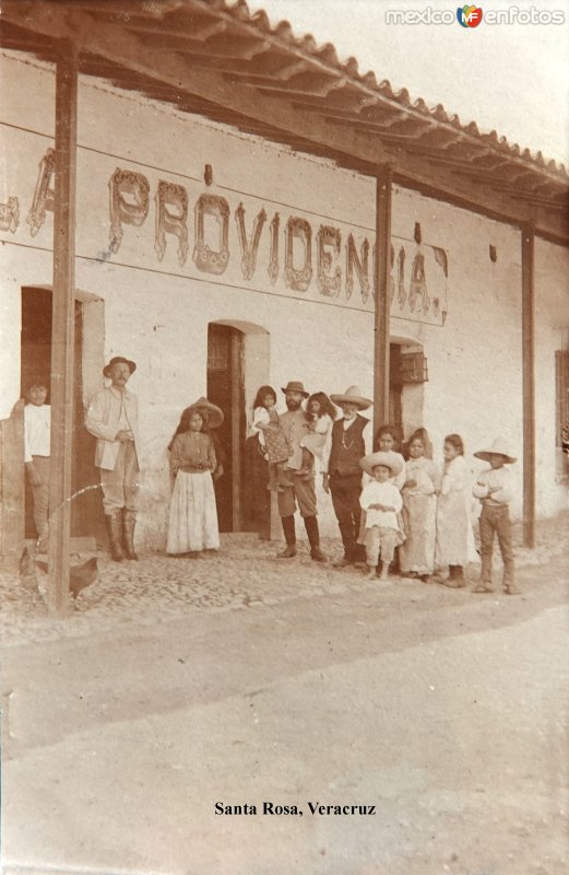 Fotos de Santa Rosa, Veracruz: Tienda de abarrotes La Providencia ( Circulada el 21 de Mayo de 1909 ).