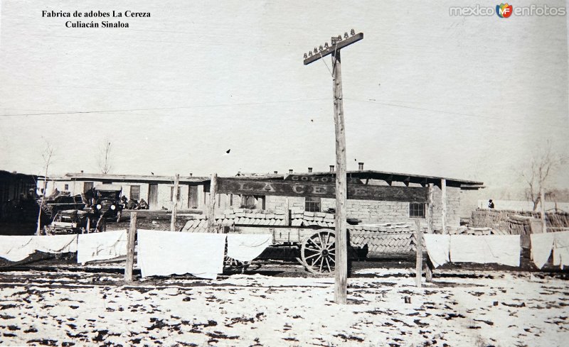 Fotos de Culiacán, Sinaloa: Fabrica de adobes La Cereza  Culiacán Sinaloa ( Circulada el 11 de Noviembre de 1919 ).